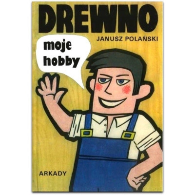 LIT-3140 / Drewno moje hobby